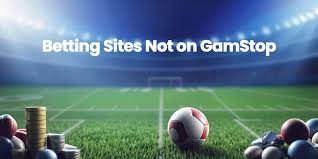 Explore Bookmakers Not on GamStop Your Guide to Unrestricted Betting